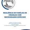 Resiliência de Famílias de Crianças com Necessidades Especiais (Portuguese Edition) (EPUB)