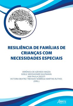 Resiliência de Famílias de Crianças com Necessidades Especiais (Portuguese Edition) (EPUB)