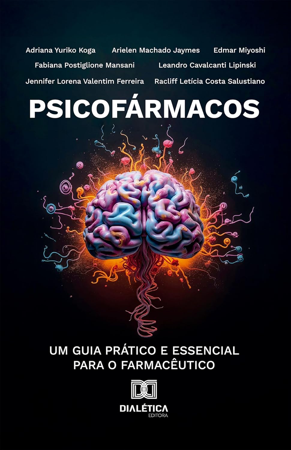 Psicofármacos: Um Guia Prático e Essencial para o Farmacêutico (Portuguese Edition) (EPUB)