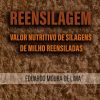 Reensilagem: Valor Nutritivo de Silagens de Milho Reensiladas (Portuguese Edition) (EPUB)