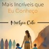 As Mulheres Mais Incríveis que Eu Conheço (Portuguese Edition) (EPUB)