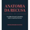 Anatomia da Recusa: Um Olhar Pessoal e Científico sobre a Anorexia Nervosa (Portuguese Edition), 6th Edition (EPUB)