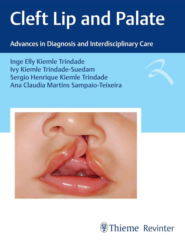 Cleft Lip and Palate: Advances in Diagnosis and Interdisciplinary Care (Portuguese Edition) (EPUB)