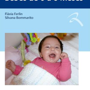 Disfunção Oral em Bebês de 0 a 6 Meses (Portuguese Edition) (EPUB)