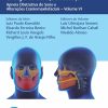 Guia Prático de Otorrinolaringologia e Cirurgia de Cabeça e Pescoço: Apneia Obstrutiva do Sono e Alterações Craniomaxilofaciais – Volume VI (Portuguese Edition) (EPUB)