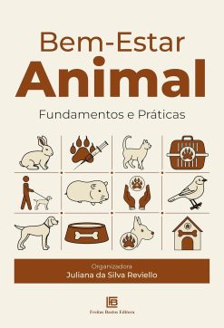 Bem-Estar Animal: Fundamentos e Práticas (Portuguese Edition) (EPUB)