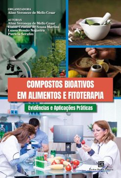 Compostos Bioativos em Alimentos e Fitoterapia: Evidências e Aplicações Práticas (Portuguese Edition) (EPUB)