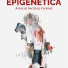 Epigenética: A nossa herança invisível (Portuguese Edition) (EPUB)
