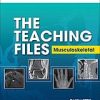 The Teaching Files: Musculoskeletal: Expert Consult – Online and Print, 1e (Teaching Files in Radiology)