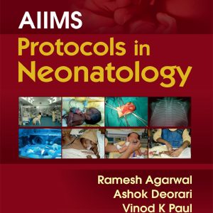 AIIMS Protocols in Neonatology (EPUB)