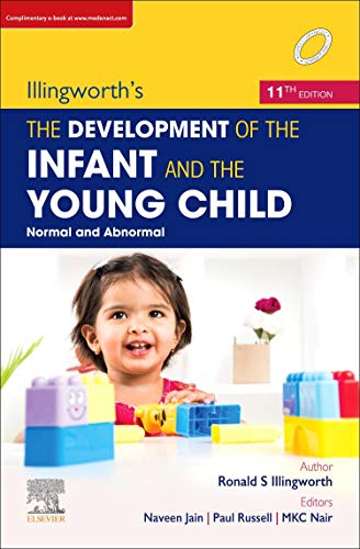 Illingworth’s The Development of the Infant and the young child: Normal and Abnormal, 11th edition (Original PDF from Publisher)