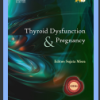 Thyroid Dysfunction and Pregnancy – ECAB (Original PDF from Publisher)