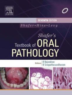 Shafer’s Textbook of Oral Pathology, 7th Edition