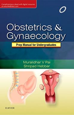 Obstetrics & Gynaecology – Prep Manual for Undergraduates Students (Original PDF from Publisher)