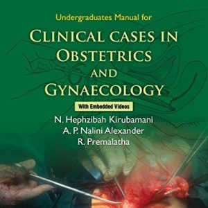 Undergraduate manual of clinical cases in OBYG (AZW3 + EPUB + Converted PDF)