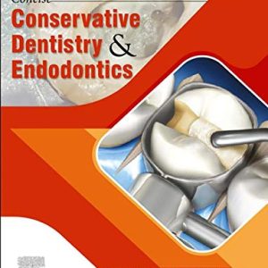 Concise Conservative Dentistry and Endodontics (Original PDF from Publisher)