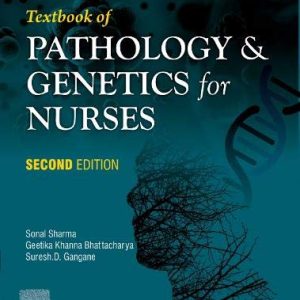 Textbook of Pathology and Genetics for Nurses, 2nd Edition (Original PDF from Publisher)
