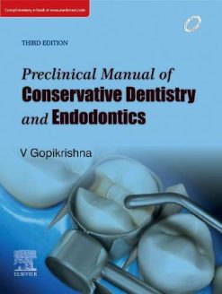 Preclinical Manual of Conservative Dentistry and Endodontics, 3rd Edition (Original PDF from Publisher)