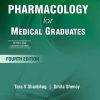 Pharmacology for Medical Graduates, 4th Updated Edition (Original PDF from Publisher)