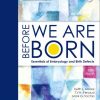 Before We Are Born: Essentials of Embryology and Birth Defects, 10th Edition (South-Asia Edition) (Original PDF from Publisher)