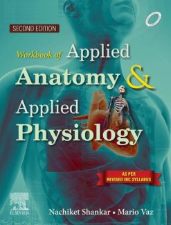 Workbook of Applied Anatomy and Applied Physiology for Nurses, 2nd Edition (True PDF from Publisher)