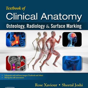 Textbook of Clinical Anatomy, Osteology, Radiology & Surface Marking (True PDF from Publisher)