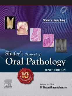 Shafer’s Textbook of Oral pathology, 10th Edition (True PDF from Publisher)