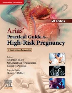 Arias’ Practical Guide to High-Risk Pregnancy, 6th Edition (EPUB)
