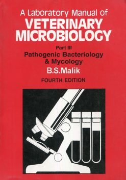 A Laboratory Manual of Veterinary Microbilogy Part 3, 4th Edition, 4th Edition (Original PDF from Publisher)
