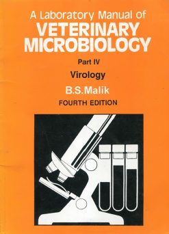 A Laboratory Manual of Veterinary Microbilogy Part 4, 4th Edition, 4th Edition (Original PDF from Publisher)