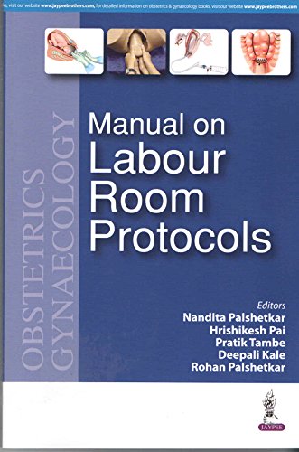 Manual on Labour Room Protocols (Original PDF from Publisher)