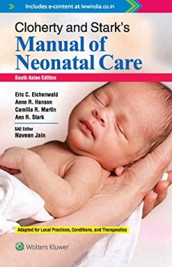 Cloherty and Stark’s Manual of Neonatal Care (SAE) (Original PDF from Publisher)