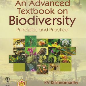 An advanced textbook of Biodiversity- Principle &Practices (Original PDF from Publisher)