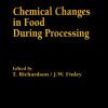 Chemical changes in Food during Processing (Original PDF from Publisher)
