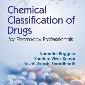 Chemical Classification of Drugs for Pharmacy Professionals (Original PDF from Publisher)