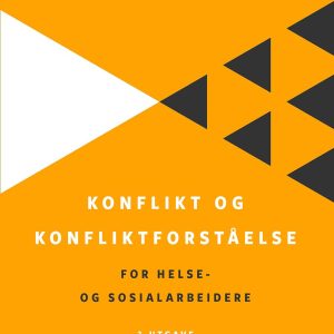 Konflikt og konfliktforståelse, 3rd Edition (EPUB)