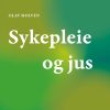 Sykepleie og jus, 7th Edition (EPUB)