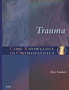 Core Knowledge in Orthopaedics: Trauma, 1e (Original PDF from Publisher)