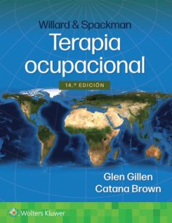 Willard & Spackman. Terapia ocupacional, 14th Edition (EPUB)