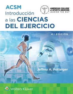 ACSM. Introducción a las Ciencias del ejercicio, 4th Edition (EPUB)