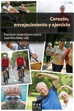 Corazón, envejecimiento y ejercicio (Educació. Sèrie Materials nº 123) (Spanish Edition) (EPUB)