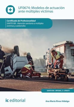 Modelos de actuación ante múltiples víctimas. SANT0108 (Spanish Edition) (EPUB)