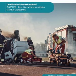 Modelos de actuación ante múltiples víctimas. SANT0108 (Spanish Edition) (EPUB)