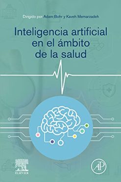 Inteligencia artificial en el ámbito de la salud (Spanish Edition) (Original PDF from Publisher)