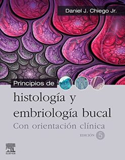 Principios de histología y embriología bucal: con orientación clínica (Original PDF from Publisher)