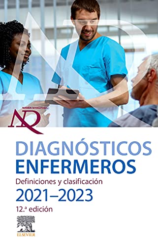 Diagnósticos enfermeros. Definiciones y clasificación. 2021-2023 (Original PDF from Publisher)
