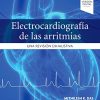 Electrocardiografía de las arritmias: Una revisión exhaustiva, 2nd edition (Original PDF from Publisher)