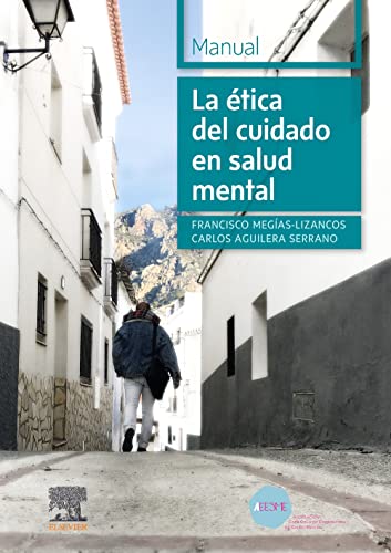 La ética del cuidado en salud mental: Manual (Original PDF from Publisher)