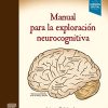 Manual para la exploración neurocognitiva (Original PDF from Publisher)