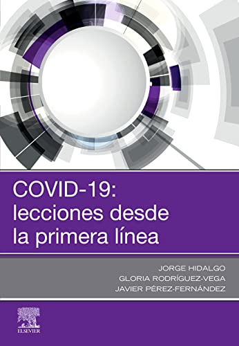 COVID-19: lecciones desde la primera línea (Original PDF from Publisher)